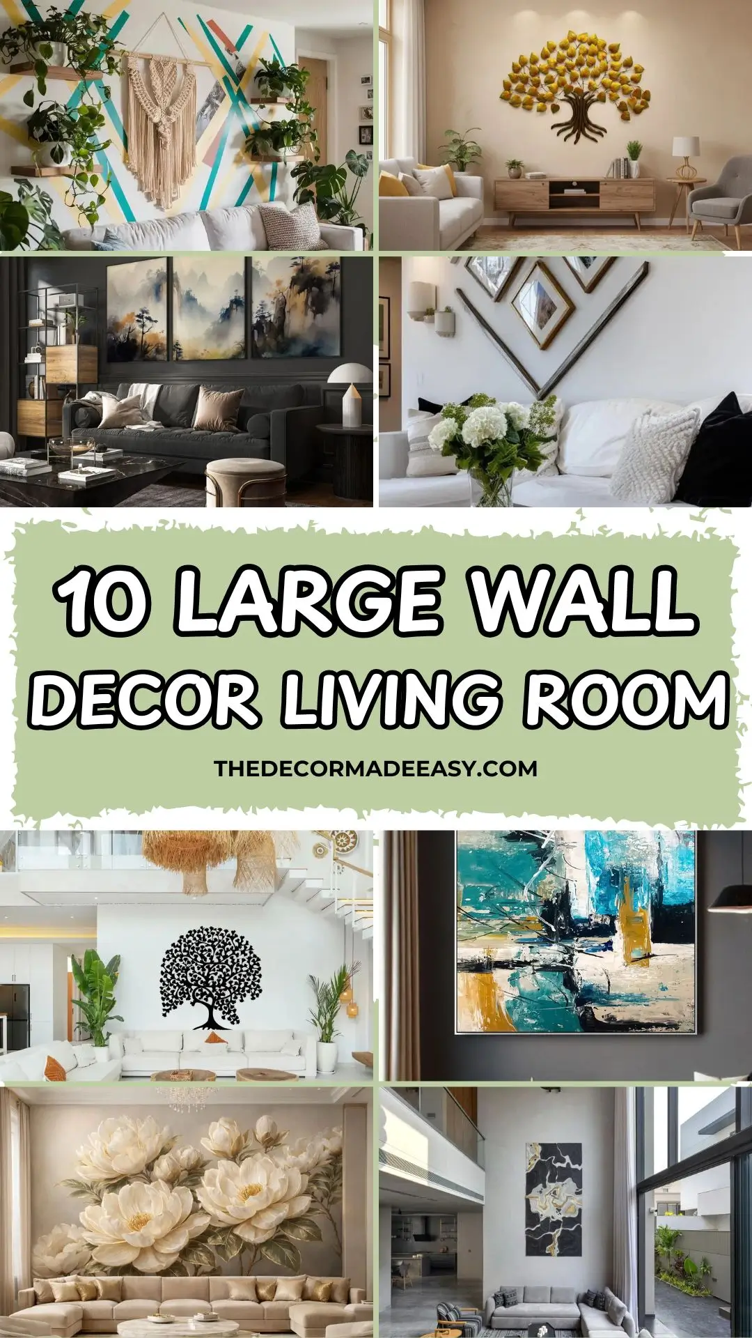 10 Large Wall Decor Living Room Ideas That Actually Transform Your Space