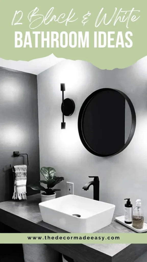 12 Black & White Bathroom Ideas